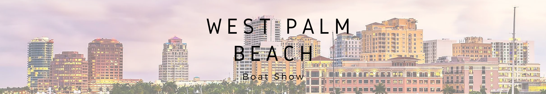 West Palm Beach Boat Show 2024: Insider's Guide and Highlights